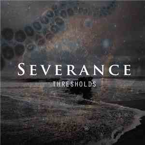 Severance  - Thresholds
