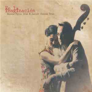 Sílvia Pérez Cruz & Javier Colina Trio - En La Imaginación