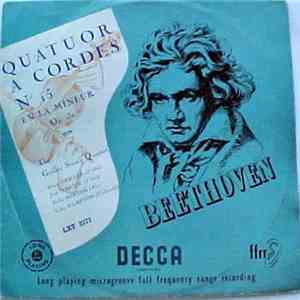 The Griller String Quartet - Beethoven: String Quartet No. 15 In A Minor, O ...