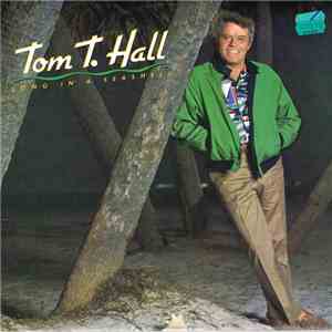 Tom T. Hall - Song In A Seashell