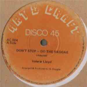 Valerie Lloyd - Don't Stop (Do The Reggae)