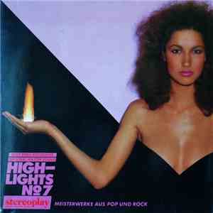Various - Highlights 7 - Meisterwerke Aus Pop Und Rock