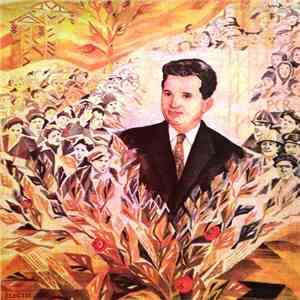 Various - Partidul, Ceaușescu, Viitorul