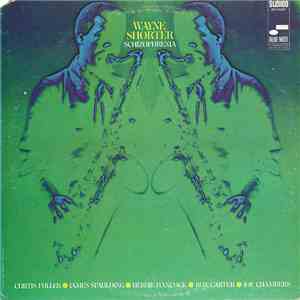 Wayne Shorter - Schizophrenia