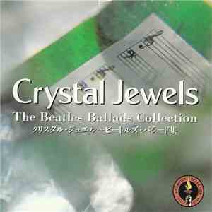Yoshie Saito, Takako Ishiguro - Crystal Jewels The Beatles Ballads Collecti ...
