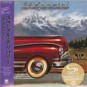 38 Special  = スペシャル - Special Delivery = スペシャル・デリバリー