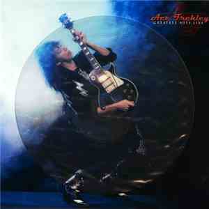 Ace Frehley - Greatest Hits Live
