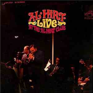 Al Hirt - Al Hirt Live At The Al Hirt Club