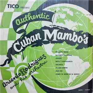 Arsenio Rodriguez And His Orchestra - Authentic Cuban Mambo's
