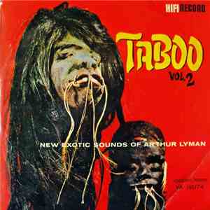 Arthur Lyman - Taboo Vol. 2