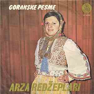 Arza Redžeplari - Goranske Pesme