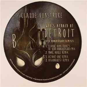 Claude VonStroke - Who's Afraid Of Detroit: 10th Anniversary Remixes