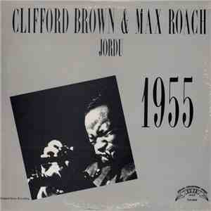 Clifford Brown & Max Roach - Jordu
