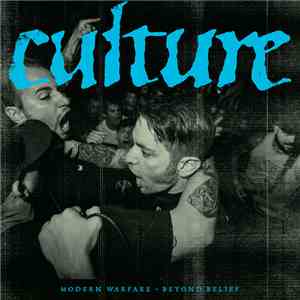 Culture  - Modern Warfare • Beyond Belief