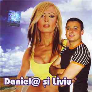 Daniel@ Și Liviu - Daniel@ Și Liviu