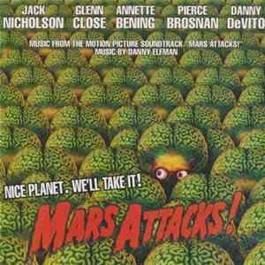 Danny Elfman - Mars Attacks! (Music From The Motion Picture Soundtrack)