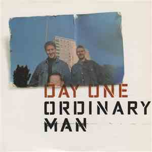 Day One - Ordinary Man