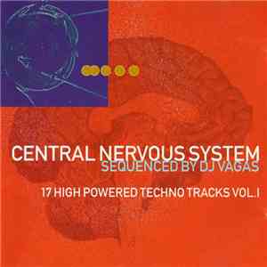 DJ Vagas - Central Nervous System Vol. 1