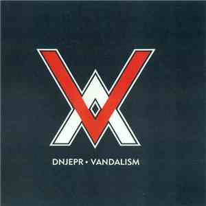 Dnjepr - Vandalism