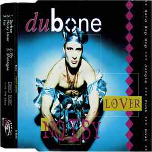 Dubone - Noisy Lover