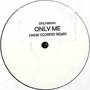 Hank Scorpio - Only Me