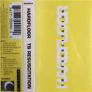 Hardfloor - TB Resuscitation