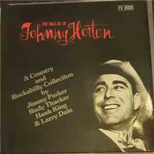 Johnny Horton - A Country and Rockabilly Collection by Jimmy Parker, Rudy T ...