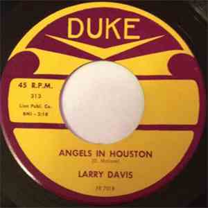 Larry Davis - Angels In Houston / (My) Little Girl