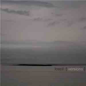 Loscil - Versions