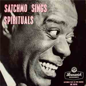 Louis Armstrong - Satchmo Sings Spirituals