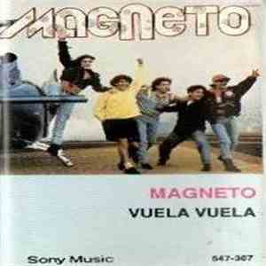 Magneto  - Vuela Vuela