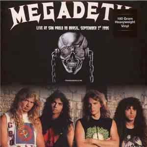 Megadeth - Live At San Paolo Do Brasil, September 2nd 1995