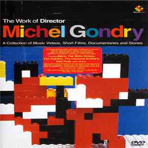 Michel Gondry - The Work Of Director Michel Gondry