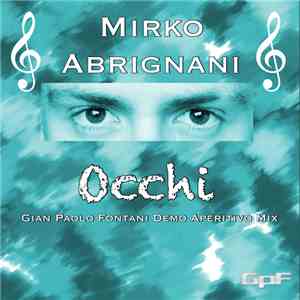 Mirko Abrignani - Occhi (Gian Paolo Fontani Demo Aperitivo Mix)