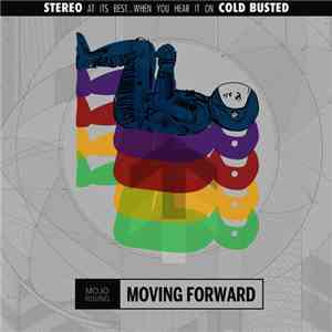 Mojo Rising - Moving Forward