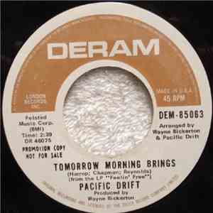Pacific Drift - Tomorrow Morning Brings