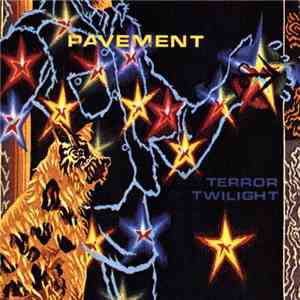 Pavement - Terror Twilight
