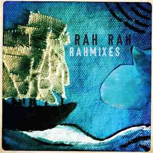 Rah Rah  - Rahmixes