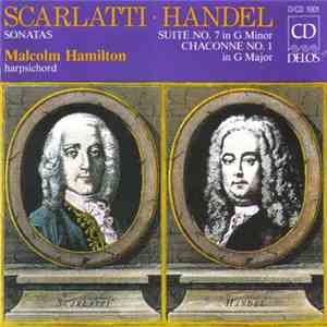 Scarlatti, Handel, Malcom Hamilton - Scarlatti / Handel