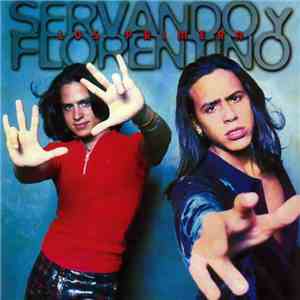Servando Y Florentino - Los Primera