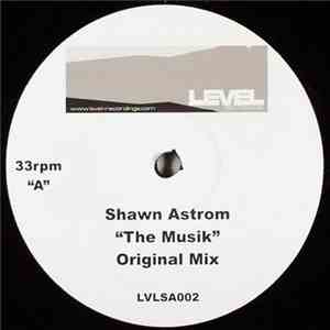 Shawn Astrom - The Musik