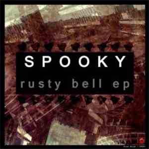 Spooky  - Rusty Bell EP