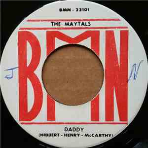 The Maytals - Daddy / It's You