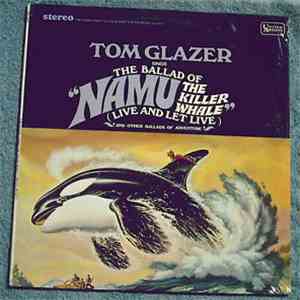 Tom Glazer - Sings The Ballad Of 
