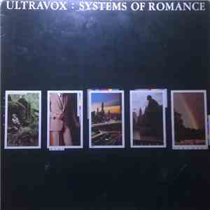 Ultravox - Systems Of Romance