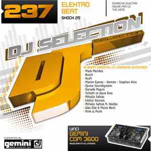 Various - DJ Selection 237 - Elektro Beat Shock 25