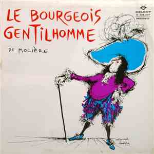 Various - Le Bourgeois Gentilhomme De Molière