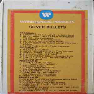 Various - Silver Bullets