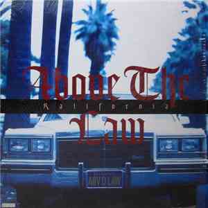 Above The Law - Kalifornia