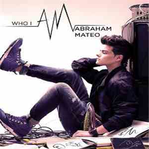 Abraham Mateo - Who I Am